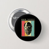 Erkenne Dich Selbst Philosophen Retro Philosophie Button (Vorne & Hinten)