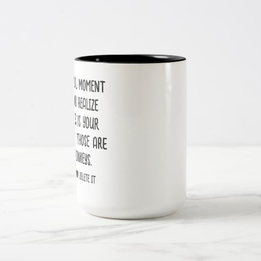 erkennen, dass dies Ihr Zirkus ist und dass Sie da Zweifarbige Tasse (Mittel)