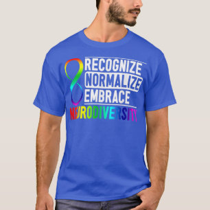 Erkennen der Normalisierung der Embrace Neurodiver T-Shirt
