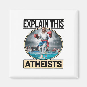 Erklären Sie diesen Atheisten Jesus Boxhandschuhe  Magnet