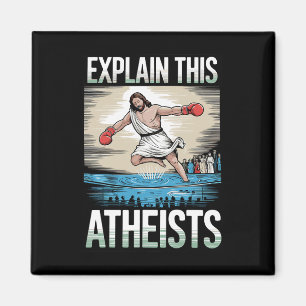Erklären Sie diesen Atheisten Jesus Boxhandschuhe  Magnet