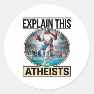 Erklären Sie diesen Atheisten Jesus Boxhandschuhe  Runder Aufkleber