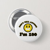 Erklären Sie nicht jedem, das ich 100 bin Button (Vorne & Hinten)