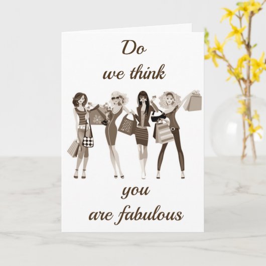 **ERKLÄRT IHR, SIE SEHT FABULOUS** AN IHREM **GEBU KARTE (Gelbe Blume)