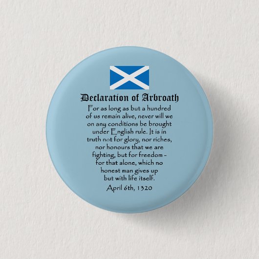 Erklärung von Arbroath Scottish-Unabhängigkeit Button (Vorderseite)