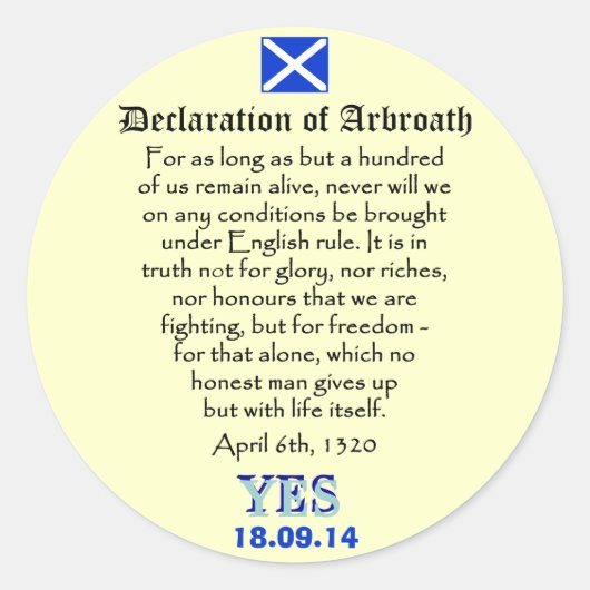 Erklärung von Arbroath Scottish-Unabhängigkeit Runder Aufkleber (Vorderseite)