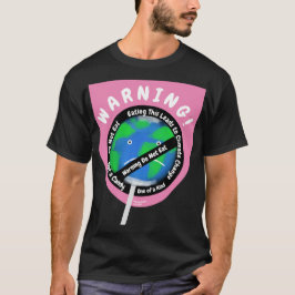 Erklärung zum Klimawandel: Lollipop-Earth-Warnunge T-Shirt