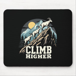 Erklimme höhere Berge Ziege Abenteuer Motivierend Mousepad