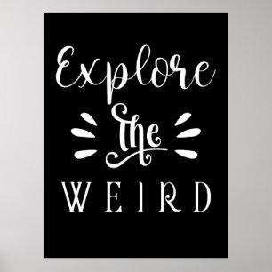 Erkunden Sie das seltsame Zitat-Typografie-Design Poster