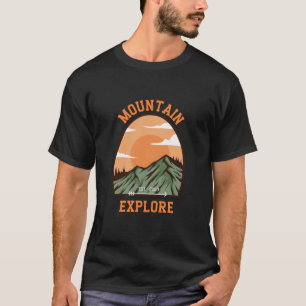 Erkunden Sie den Berg T-Shirt