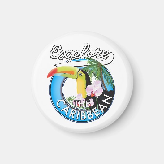 Erkunden Sie den karibischen Reise-Patch. Magnet (Vorne)