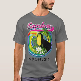 Erkunden Sie Lombok Indonesien Reisen T-Shirt