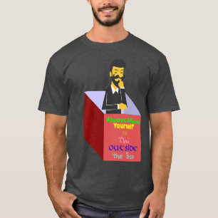 Erlauben Sie sich immer außerhalb der Box zu denke T-Shirt