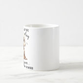 *"Erlaubnis zu fühlen: Es ist okay, nicht in Ordnu Verwandlungstasse (Mittel)