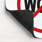 Erlaubte Zeichen-Aussage des Hass-Work/No Arbeit Mousepad (Ecke)