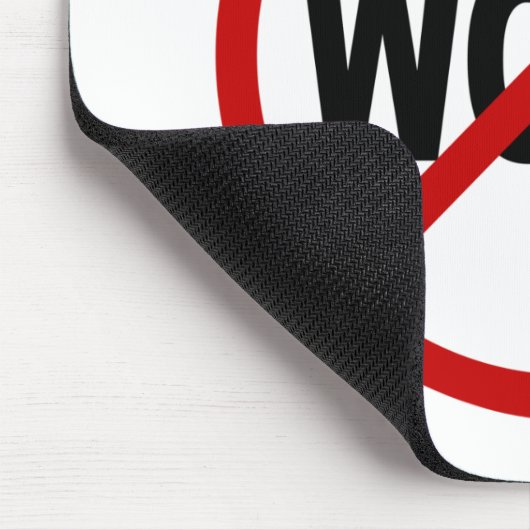 Erlaubte Zeichen-Aussage des Hass-Work/No Arbeit Mousepad (Ecke)