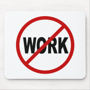 Erlaubte Zeichen-Aussage des Hass-Work/No Arbeit Mousepad