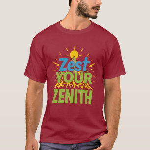 Erlebe dein Zenit-Abenteuer T-Shirt
