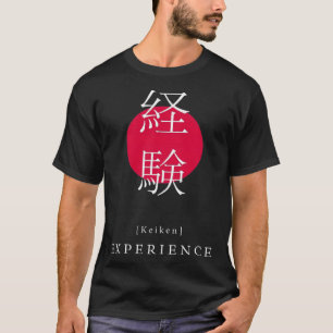 Erleben Sie Japan Motivierend Kanji Japanisch Call T-Shirt