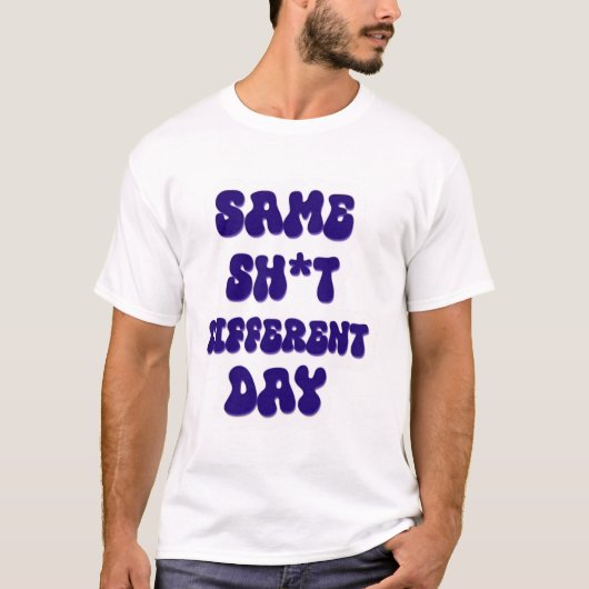 Erleben Sie mit einzigartigen, verrückten Designs T-Shirt (Vorderseite)