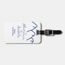 Erlebnis erwartet blaues Gebirgsherz Name Gepäckanhänger