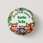 Erlebnis erwartet Tantchen, um Baby-Dusche zu werd Button (Vorderseite)