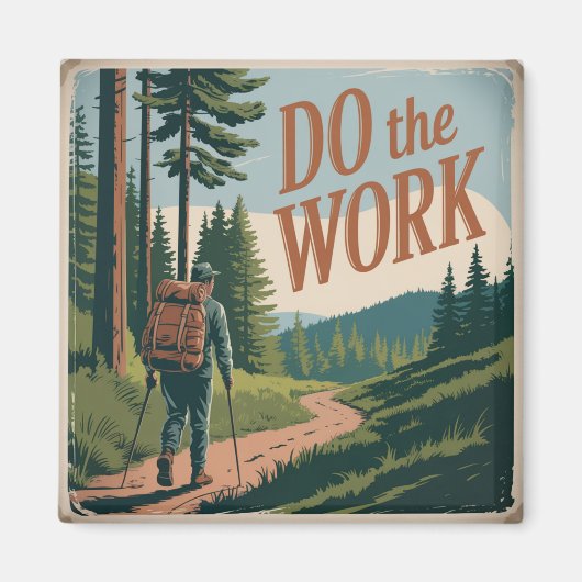 Erledige die Arbeit Magnet (Vorne)