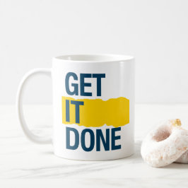 Erledigen Sie es Kaffeetasse