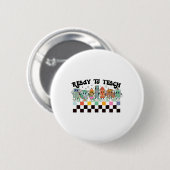 Erlernen des Groovy Retro Lehrers Leben am ersten  Button (Vorne & Hinten)