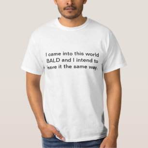 Erlöschen kahl T-Shirt