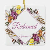 Erlöst - Ephesianer 1:7 Christlicher Frauenglaube Keramikornament (Vorderseite)