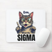 Erm was Sigma Funny Cat liebt Mousepad (Mit Mouse)