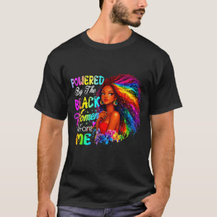 Ermächtigt durch die schwarzen Frauen vor der schw T-Shirt