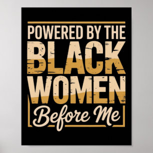 Ermächtigt durch die schwarzen Frauen vor mir Schw Poster