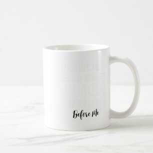 Ermächtigt von den schwarzen Frauen vor mir Schwar Kaffeetasse