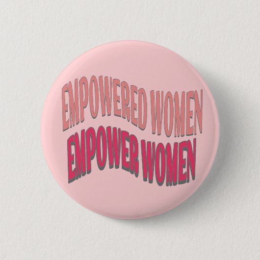 Ermächtigte Frauen ermöglichen das Zitat von pinkf Button (Vorderseite)