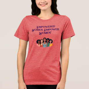Ermächtigung der Frau Bella Leinwand T - Shirt. Tri-Blend Shirt