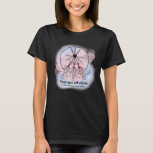 Ermächtigung der Verzauberung: Mit einer Hexe nie T-Shirt