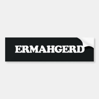 Ermahgerd Autoaufkleber