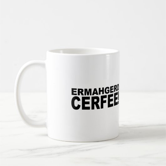 Ermahgerd Cerfee! Kaffeetasse (Links)