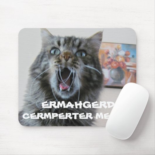 Ermahgerd cermperter merse cat mouse pad mousepad (Mit Mouse)