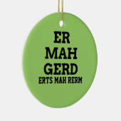 Ermahgerd Door Hanger Ornament (Rechts)