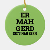 Ermahgerd Door Hanger Ornament (Vorne)