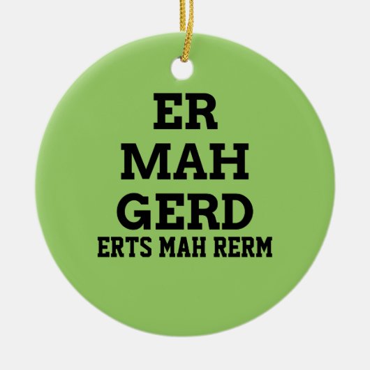 Ermahgerd Door Hanger Ornament (Vorne)