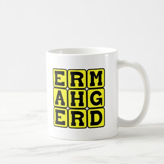 Ermahgerd, Internet Meme Kaffeetasse (Rechts)