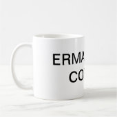 ERMAHGERD KAFFEE! Kaffeetasse (Links)