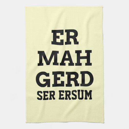 Ermahgerd Küchentuch (Vertikal)