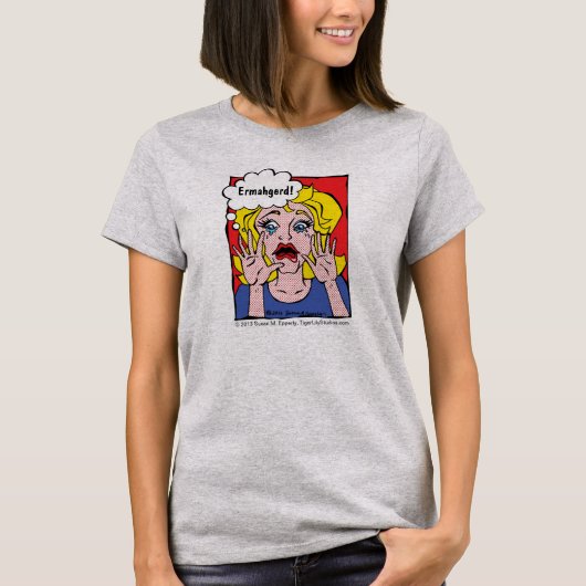 Ermahgerd! Pop Art / Comic Book Style Blonde Girl T-Shirt (Vorderseite)