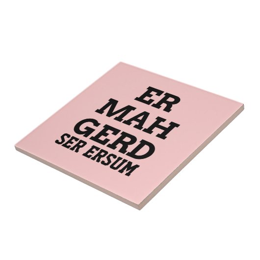 Ermahgerd Tile Fliese (Seite)