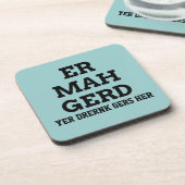 Ermahgerd Untersetzer (Linke Seite)